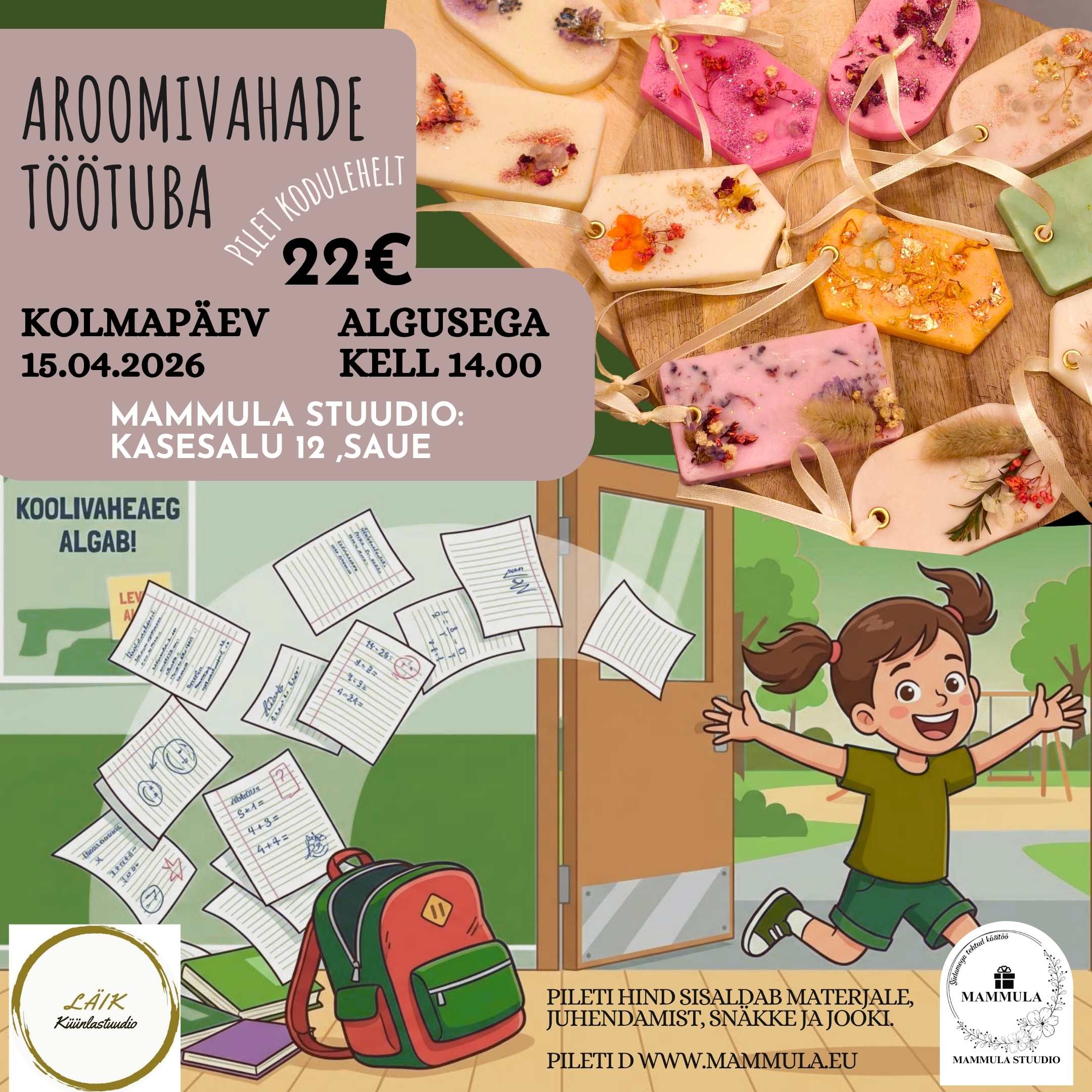 Aroomivahade töötuba 15.aprill – LASTE KOOLIVAHEAJA ERI