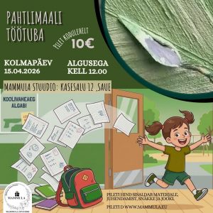 Pahtlimaali töötuba (KOOLIVAHEAJA ERI!)