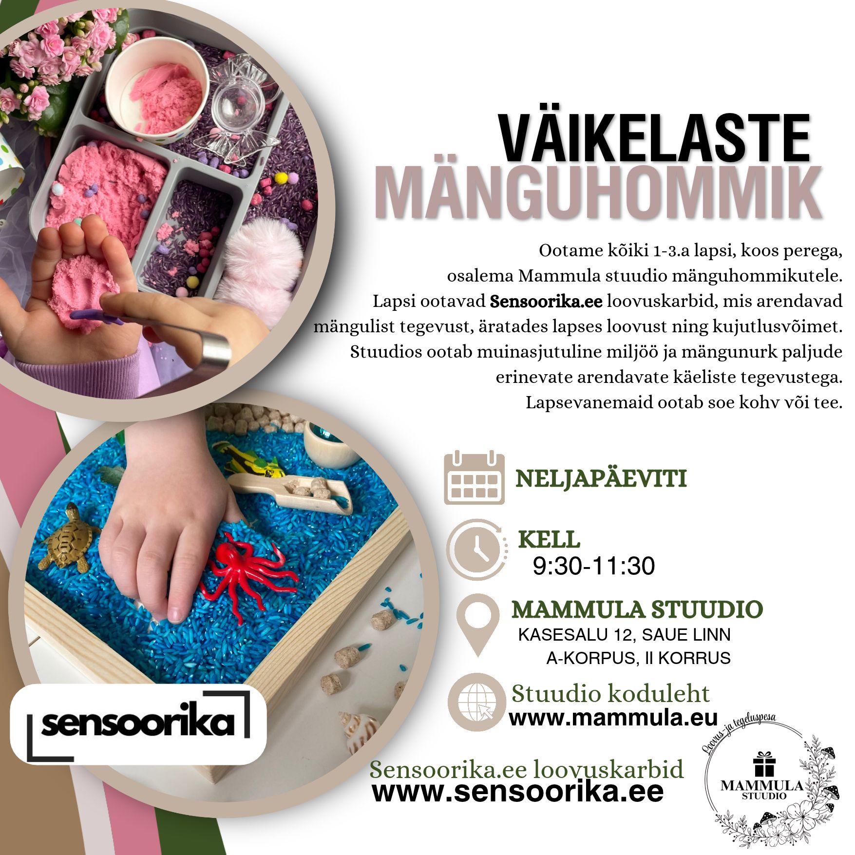 Väikelaste sensoorne mänguhommik kell 9:30-11:30